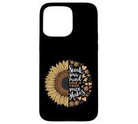 Exprimez Votre Esprit même si Votre Voix secoue Le Tournesol Coque pour iPhone 15 Pro Max