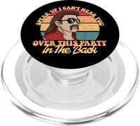 Exprimez-Vous, Je ne Vous entends Pas Pendant Cette fête dans Le Dos Mullet PopSockets PopGrip pour MagSafe