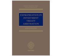 Expropriation In Investment Treaty Arbitration