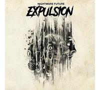 Expulsion - Nightmare fule