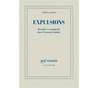 Expulsions Saskia Sassen (Auteur), Pierre Guglielmina (Traduction)
