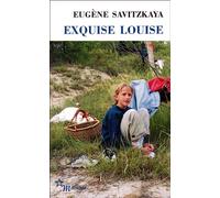 Exquise Louise - Eugène Savitzkaya - Minuit - Poche - Roman