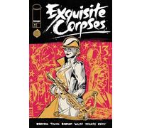 Exquisite Corpses #4 - Che Grayson James Tynion IV - Image Comics, Inc. - ebook (ePub illustré) - Livre