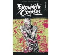 James Tynion IV, Michael Walsh, Collectif – Exquisite Corpses n°2 – Comics – Broché
