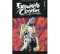 James Tynion IV – Exquisite Corpses – Tome 3 – Broché