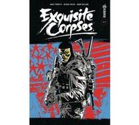 Exquisite Corpses n°6 James Tynion IV (Auteur), Michael Walsh (Illustration), Michael Walsh (Auteur), Collectif (Illustration), Collectif (Auteur)