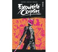 Exquisite Corpses (Recueil) tome 1 - James Tynion IV - Urban Comics - relié - Comics