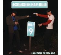 Exquisite Rap Duo - 9 [We Go The Extra Mile]
