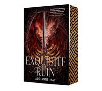 Exquisite Ruin (Volume 1)