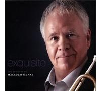 Exquisite-The Artistry of Malcolm Mcnab