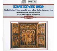 Exsultate Deo: Geistliche Chormusik aus vier Jahrhunderten