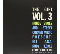 Ext aka Rudy Eckes - House Shoes Presents The Gift [Import]