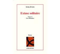 Extase solitaire Lydia Evoni (Auteur)