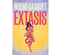 Éxtasis/ Ecstasy