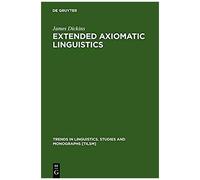 Extended Axiomatic Linguistics