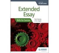 Extended Essay for the IB Diploma Skills for Success by Chris Taylor Inconnu (Auteur)