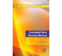 Extended Finite Element Method: Tsinghua University Press Computational Mechanics Series