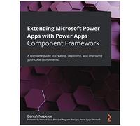 Extending Microsoft Power Apps With Power Apps Component Framework
