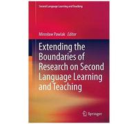Extending The Boundaries Of Research On Second Language Learning And Teaching