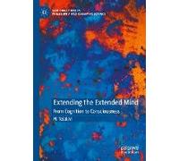 Extending The Extended Mind