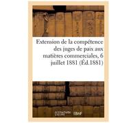 Extension De La Compétence Des Juges De Paix Aux Matières Commerciales