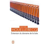 Extension du domaine de la lutte Michel Houellebecq (Auteur)