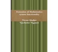 Extension Of Mathematica System Functionality