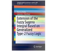 Extension Of The Fuzzy Sugeno Integral Based On Generalized Type-2 Fuzzy Logic