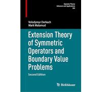 Extension Theory of Symmetric Operators and Boundary Value Problems
