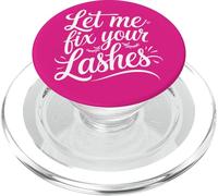 Extensions de Cils Drôle Design Let Me Fix Your Lashes PopSockets PopGrip pour MagSafe