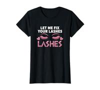 Extensions de Cils Drôle Design Let Me Fix Your Lashes T-Shirt