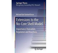 Extensions To The No-Core Shell Model