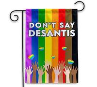 extérieur drapeaux Ne dites pas DeSantis Floride dites Gay Balcon 30x45cm | Drapeau Durable Drapeau De Jardin pour Patio Pelouse Toutes les saisons