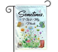 extérieur drapeaux Parfois j'arrose mes plantes. Jardinage Drapeau | extérieure 30x45cm Drapeau De Jardin résistant pelouse drapeaux pour Chambre à Coucher Pelouse Jardin