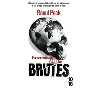 Exterminate All The Brutes