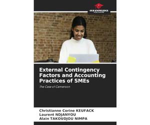 External Contingency Factors and Accounting Practices of SMEs: The Case of Cameroon