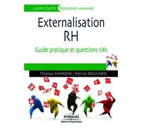 Externalisation des RH Guide pratique et questions clés - Thomas Chardin - Organisation Eds D' - broché - Etude