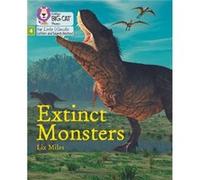 Extinct Monsters by Liz Miles Liz Miles (Auteur)