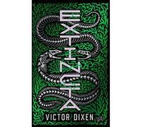 Extincta Victor Dixen (Auteur)