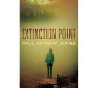Extinction Point (Extinction Point Series) Jones, Paul Antony (Auteur)