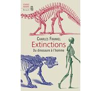 Extinctions: Du dinosaure à l'homme
