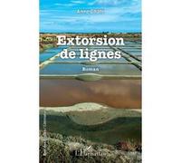 Extorsion de lignes Anne Chaté (Auteur)