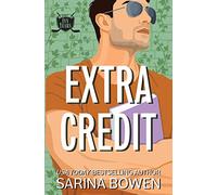 Extra Credit: Three Ivy Years Novellas