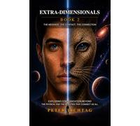 Extra-Dimensionals Book 2: The Races Beyond Earth