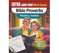 Extra Large Print Bible Word Search for Seniors - Jumbo 30pt Font Proverbs Puzzles: 112 Pages of Easy-to-Read Puzzles • No Clutter • Full-Page Solutions • Perfect for Aging Eyes