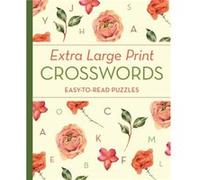 Extra Large Print Crosswords by Eric Saunders Eric Saunders (Auteur)