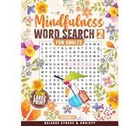 Extra Large Print| Mindfulness Word Search For Adults 2 : Two Affirmation Word Searches For Self-Care + Gentle Designs + QR Codes for Sounds