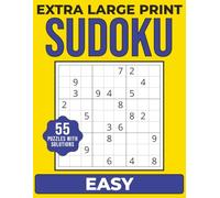 Extra Large Print Sudoku Easy Puzzle Book: 55 Easy Sudoku Puzzles with Big Grids for Adults, Seniors, Beginners and Relaxing Brain Training