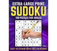 Extra-Large Print Sudoku: Easy to Hard Sudoku Puzzles for Adults and Seniors | 1 Puzzle per 1 page | 3 Difficulty Levels ( Easy, Medium, Hard ) | Suitable for all Ages | Volume 1
