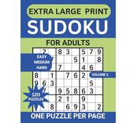 Extra Large Print Sudoku For Adults: Easy to Hard Puzzles 20 Progressive Levels to Boost Memory, Focus and Keep Your Mind Active - With Solutions